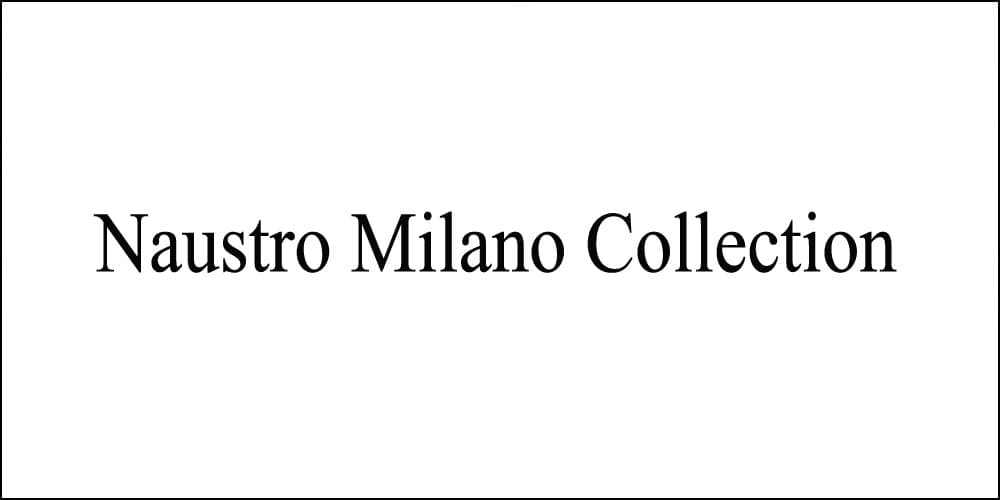 Naustro Milano Collection Finishes